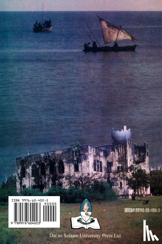 Chami, Felix, Maro, Eliwasa, Kessy, Jane - Historical Archaeology of Bagamoyo