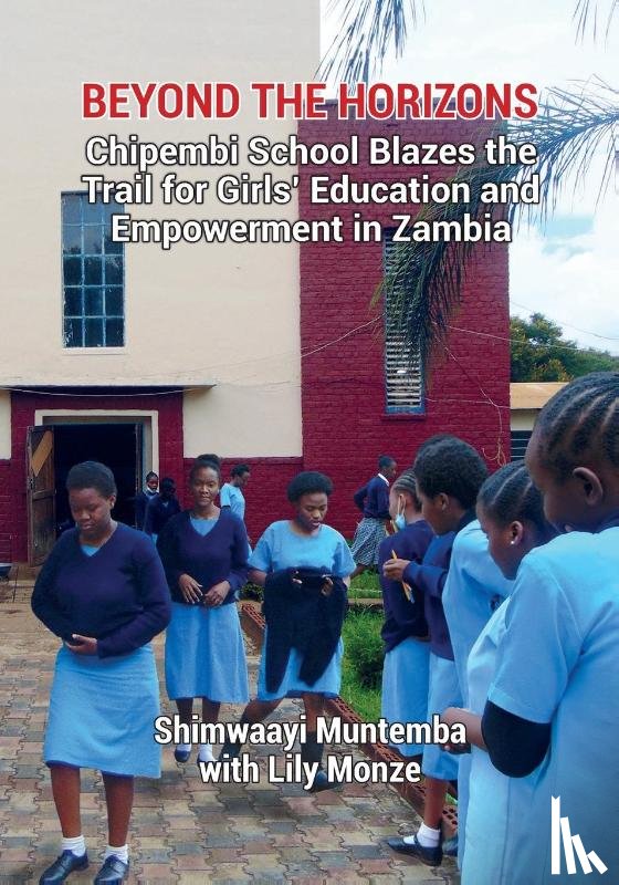 Muntemba, Shimwaayi, Monze, Lily Mubitana - Beyond the Horizons