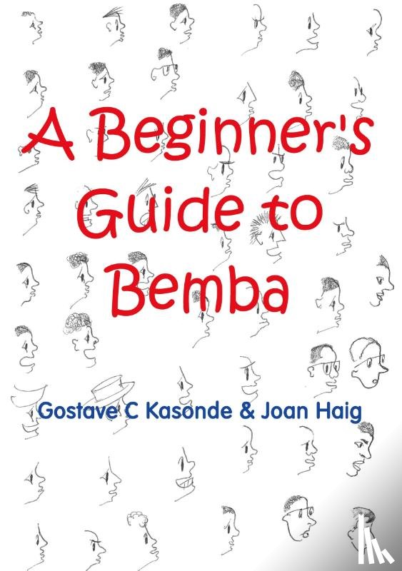 Kasonde, Gostave C - A Beginner's Guide to Bemba