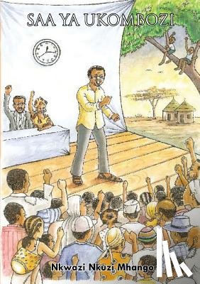 Mhango, Nkwazi Nkuzi - Saa ya Ukombozi