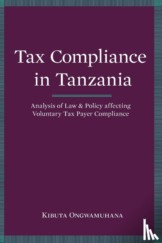 Ongwamuhana, Kibuta - Tax Compliance in Tanzania