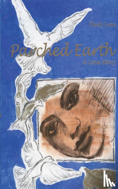 Elieshi Lema - Parched Earth