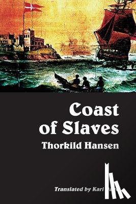 Hansen, Thorkild - Coast of Slaves