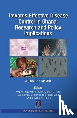  - Towards Effective Disease Control in Ghana