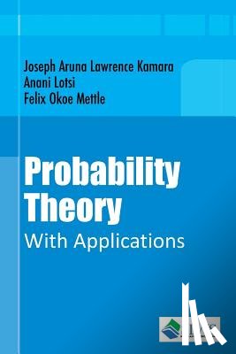 Lotsi, Anani - Probability Theory With Applications