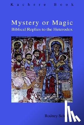 Schofield, Rodney - Mystery or Magic