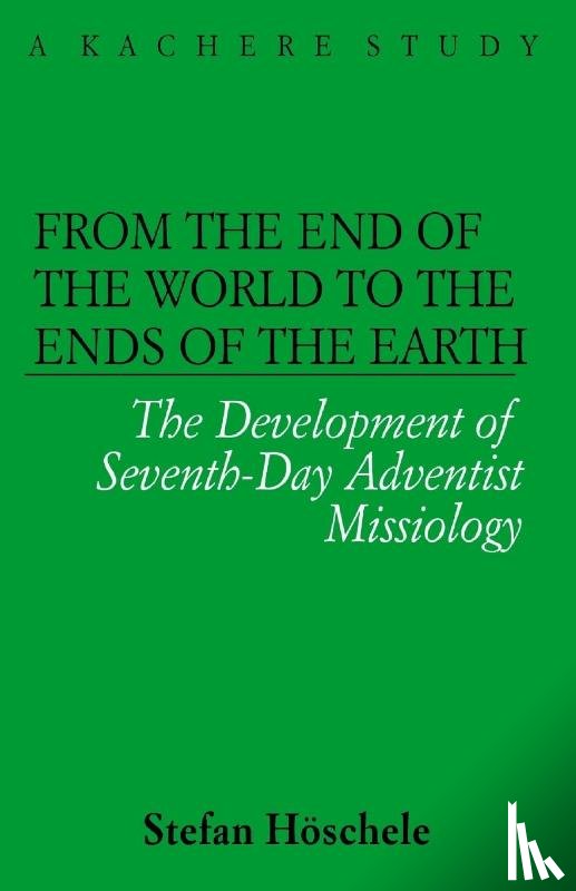 Hoschele, Stefan - From the Ends of the World to the Ends of the Earth