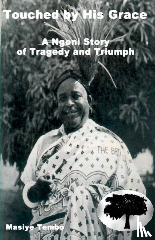 Tembo, Masiye - Touched by His Grace