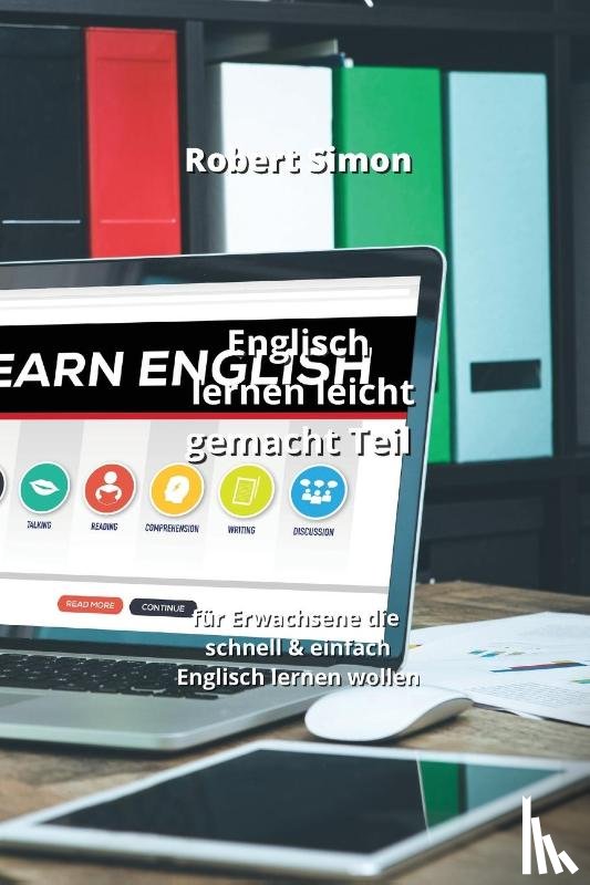 Simon, Robert - Englisch lernen leicht gemacht Teil
