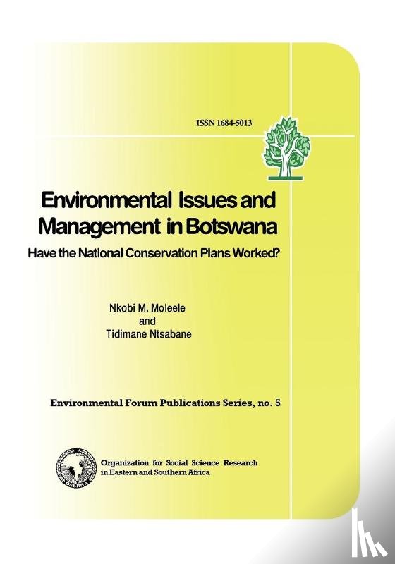 Atlhopheng, Julius - Environmental Issues in Botswana. A Handbook