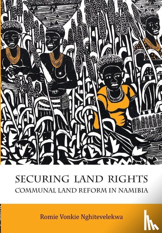 Nghitevelekwa, Romie Vonkie - Securing Land Rights