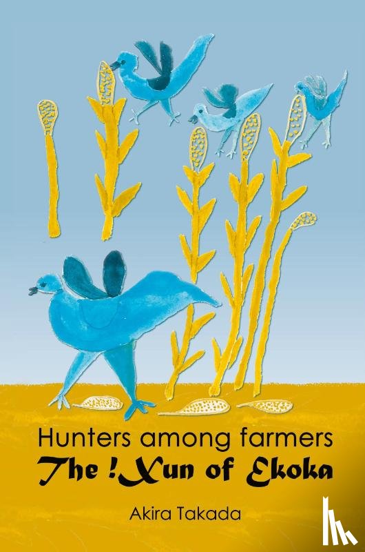 Takada, Akira - Hunters among Farmers