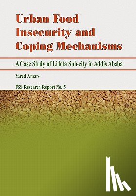 Amare, Yared - Urban Food Insecurity and Coping Mechanisms