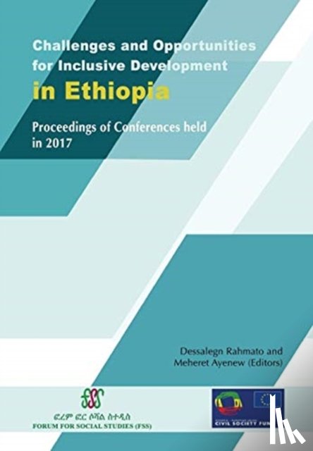  - Challenges and Opportunities for Inclusive Development in Ethiopia