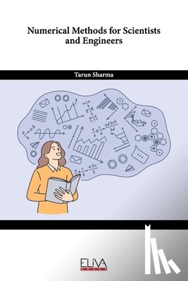 Sharma, Tarun - Numerical Methods for Scientists and Engineers
