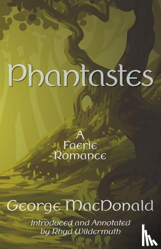 Macdonald, George - Phantastes