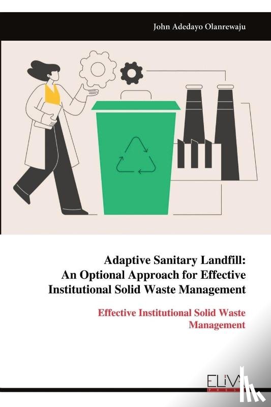 Olanrewaju, John Adedayo - Adaptive Sanitary Landfill