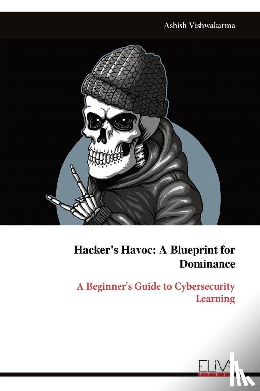Vishwakarma, Ashish - Hacker's Havoc