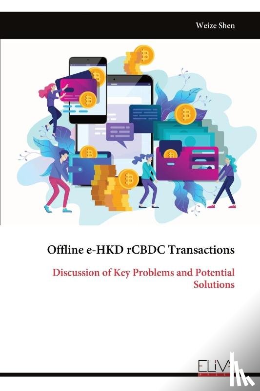 Shen, Weize - Offline e-HKD rCBDC Transactions