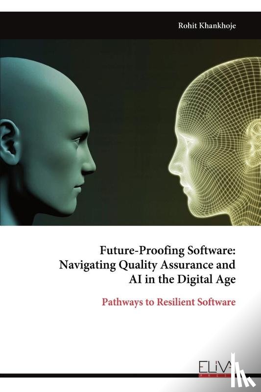 Khankhoje, Rohit - Future-Proofing Software