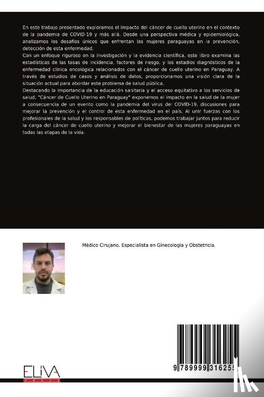 Céspedes, Aldo - Prevalencia del Cáncer de Cuello Uterino en Paraguay en el Periodo de 2019 - 2022