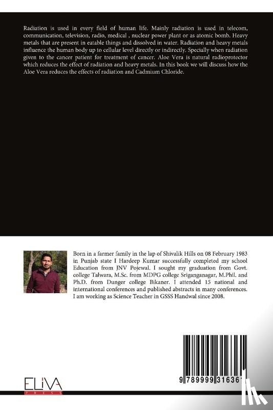 Kumar, Hardeep - Protective Influence of Aloe Vera against biochemical alteration by Radiation and Cadmium Chloride