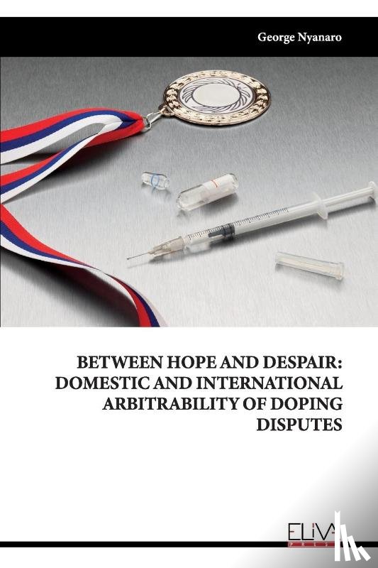 Nyanaro, George - BETWEEN HOPE AND DESPAIR