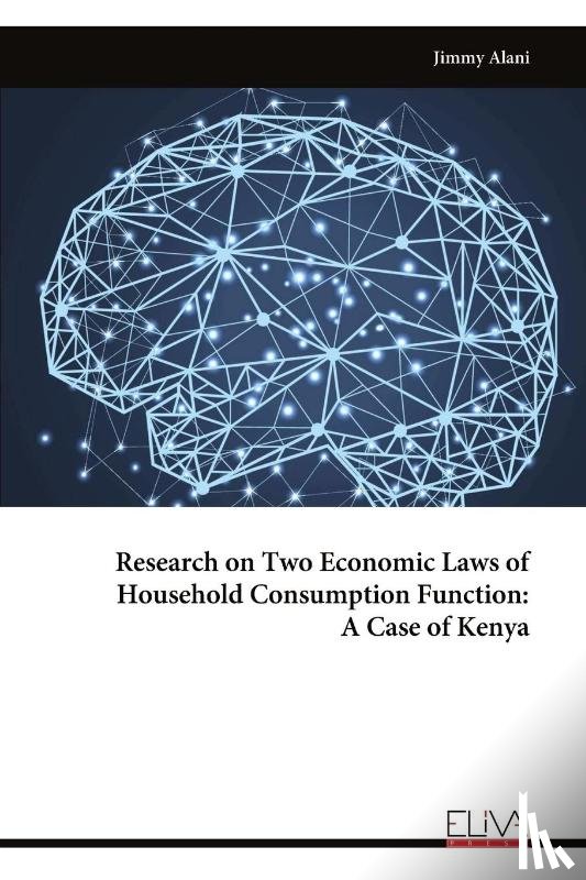 Alani, Jimmy - Research on Two Economic Laws of Household Consumption Function