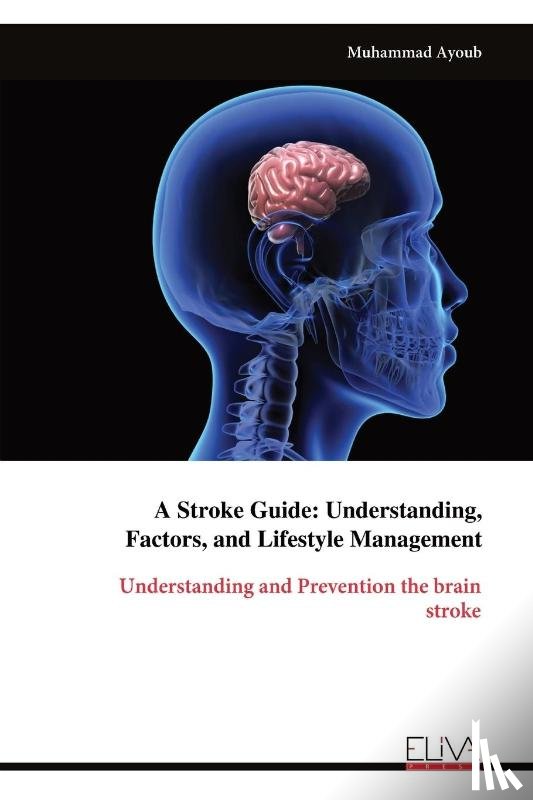 Ayoub, Muhammad - A Stroke Guide