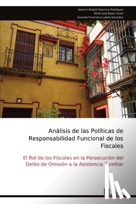 Rodríguez, Solanch Brighit Palomino - Análisis de las Políticas de Responsabilidad Funcional de los Fiscales