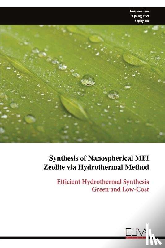 Tao, Jinquan - Synthesis of Nanospherical MFI Zeolite via Hydrothermal Method
