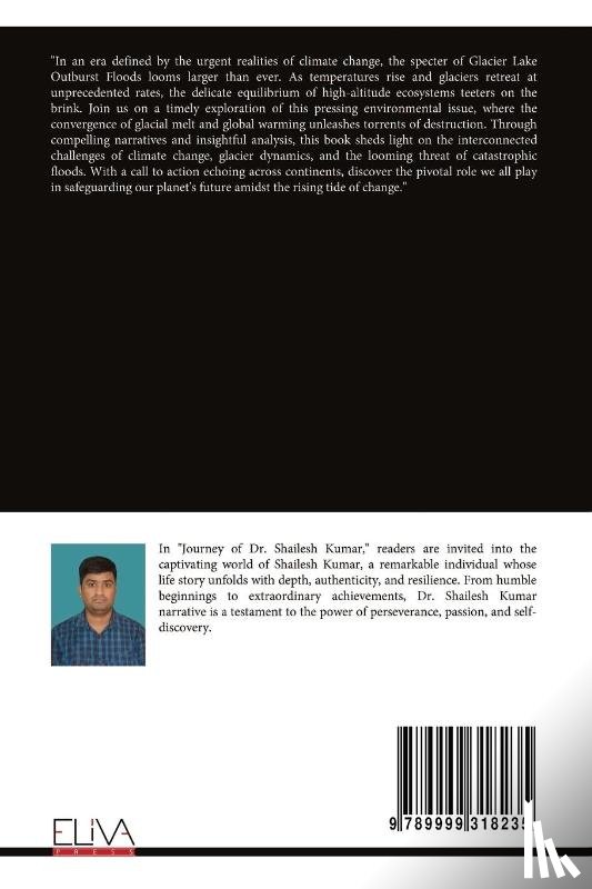 Kumar, Shailesh - Glacial Lake Outburst Studies in Indus River Basin