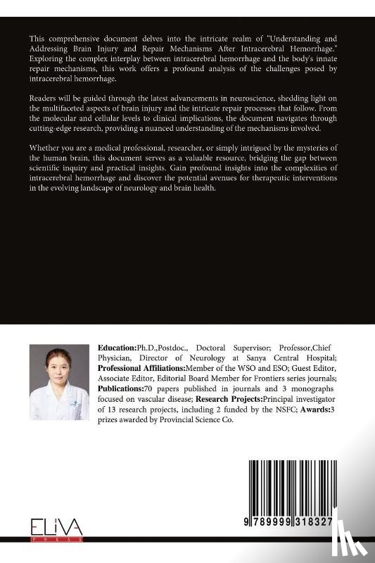 Wang, Gaiqing - Understanding and Addressing Brain Injury and Repair Mechanisms After Intracerebral Hemorrhage