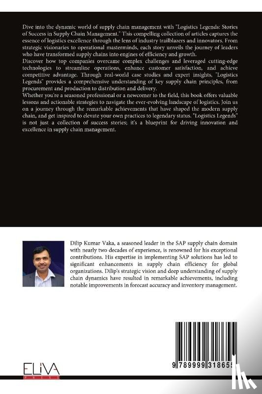 Vaka, Dilip Kumar - Logistics Legends