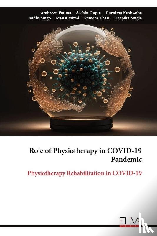 Fatima, Ambreen - Role of Physiotherapy in COVID-19 Pandemic