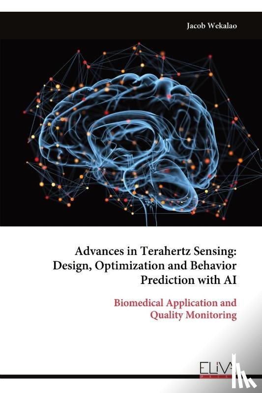 Wekalao, Jacob - Advances in Terahertz Sensing