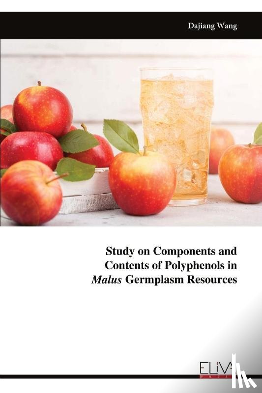Wang, Dajiang - Study on Components and Contents of Polyphenols in Malus Germplasm Resources