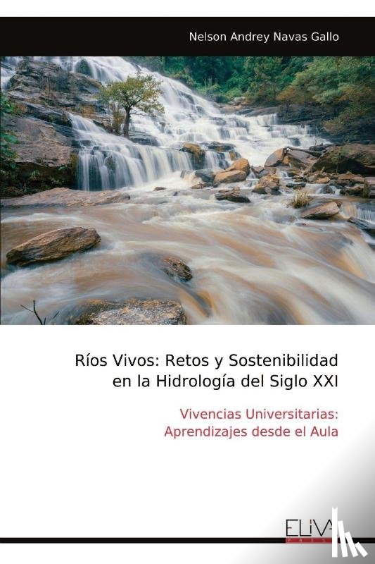 Gallo, Nelson Andrey Navas - Ríos Vivos