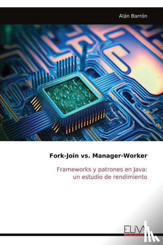 Barrón, Alán - Fork-Join vs. Manager-Worker