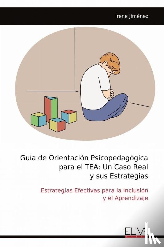 Jiménez, Irene - Guía de Orientación Psicopedagógica para el TEA