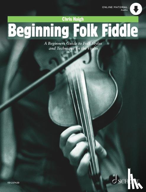 Haigh, Chris - Beginning Folk Fiddle