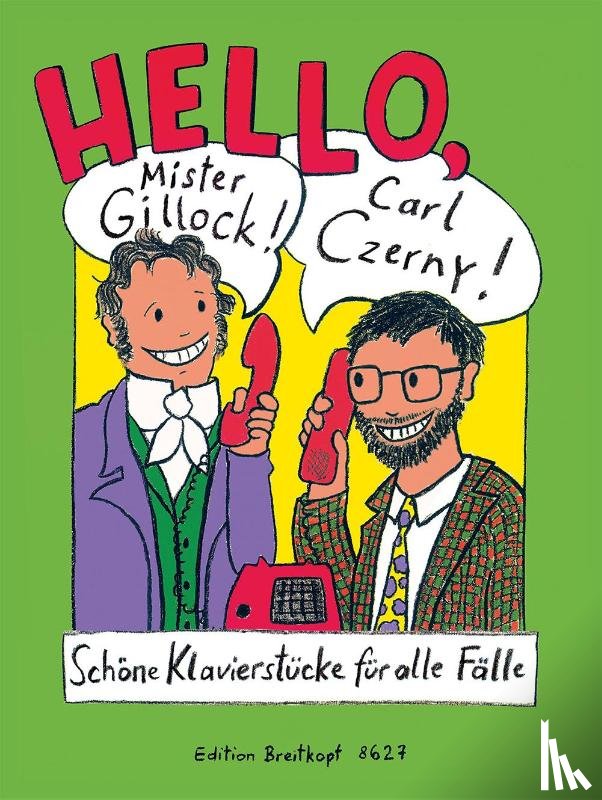  - Hello, Mr Gillock! Hello, Carl Czerny!