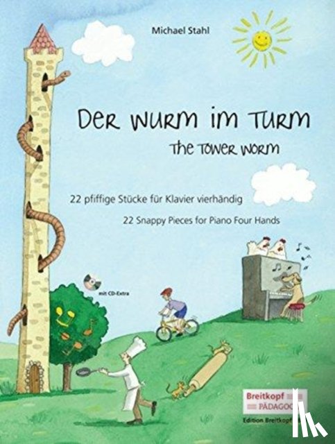 Stahl, Michael - Der Wurm im Turm - The Tower Worm