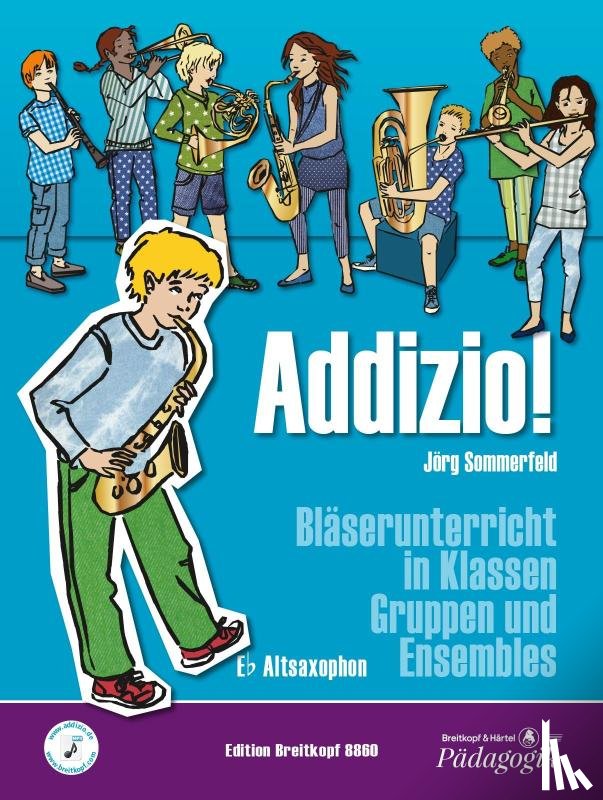 Sommerfeld, Jörg - Addizio! Schülerheft Altsaxophon