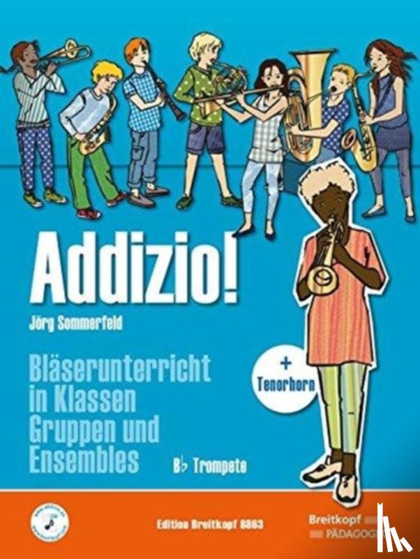 Sommerfeld, Jörg - Addizio! Schülerheft Trompete