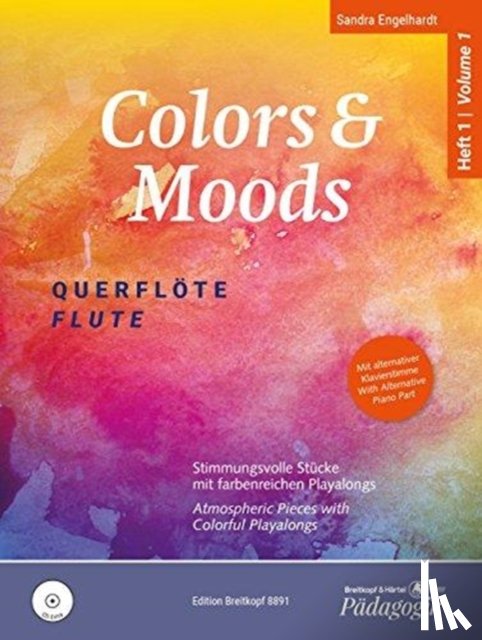 Engelhardt, Sandra - Colors and Moods - Querflöte Band 1