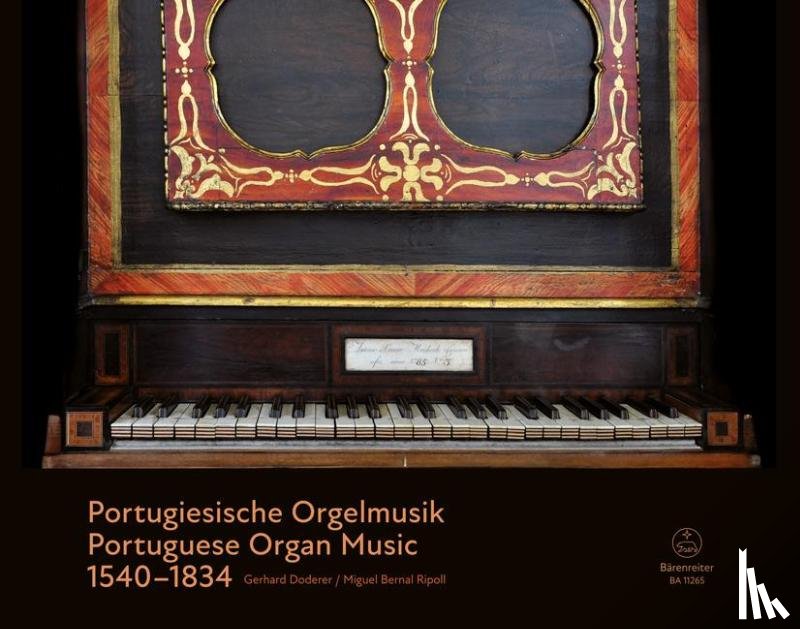  - Portugiesische Orgelmusik 1540-1834