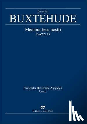 Buxtehude, Dieterich - Membra Jesu nostri