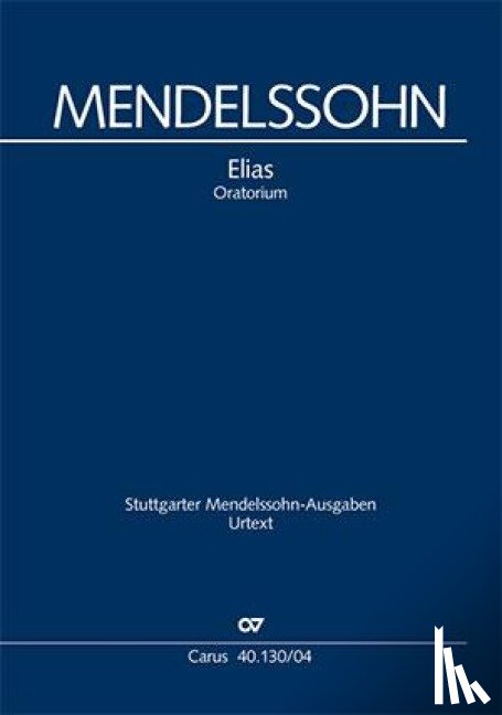 Mendelssohn Bartholdy, Felix - Elias