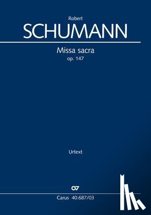 Schumann, Robert - Missa sacra c-Moll (Klavierauszug)